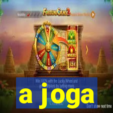 a joga