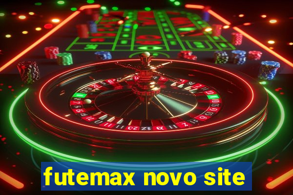 futemax novo site