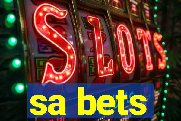 sa bets