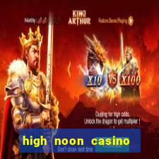 high noon casino bonus codes