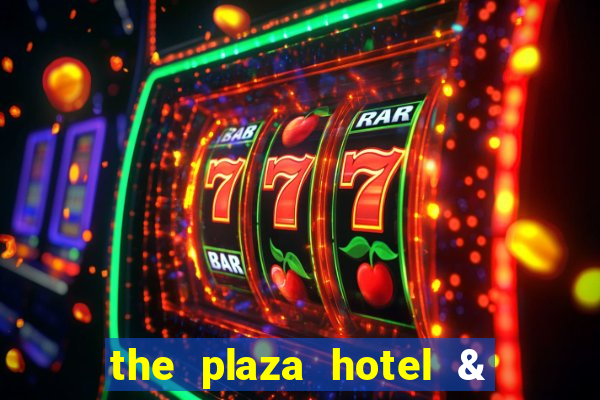 the plaza hotel & casino las vegas