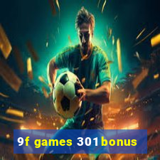 9f games 301 bonus