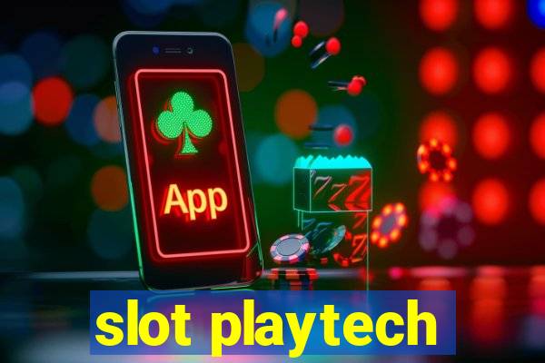 slot playtech