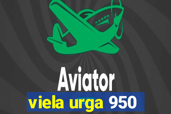 viela urga 950