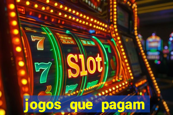 jogos que pagam pra jogar