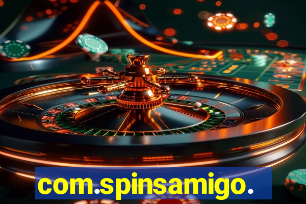 com.spinsamigo.slots.