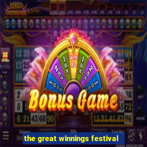 the great winnings festival