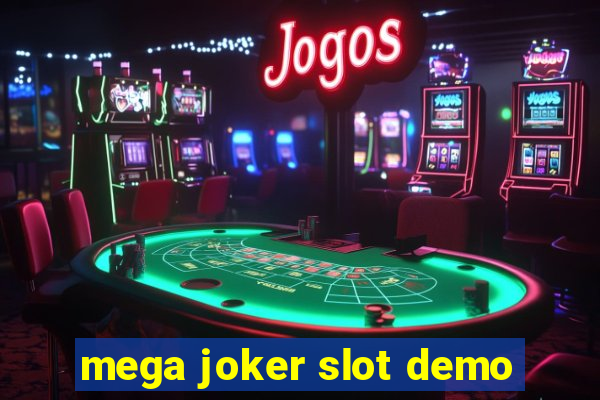 mega joker slot demo