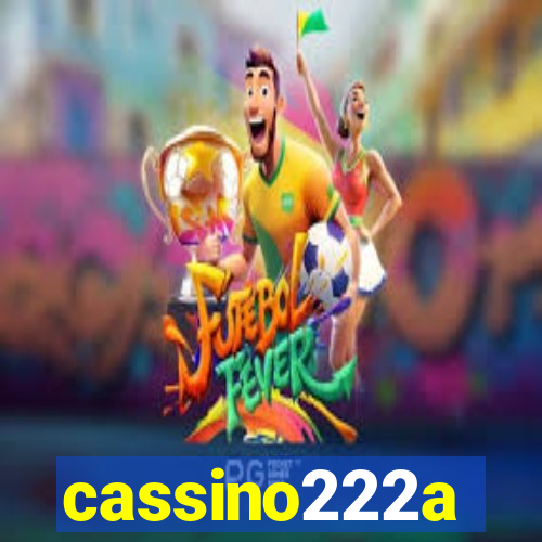 cassino222a