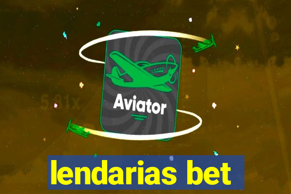 lendarias bet