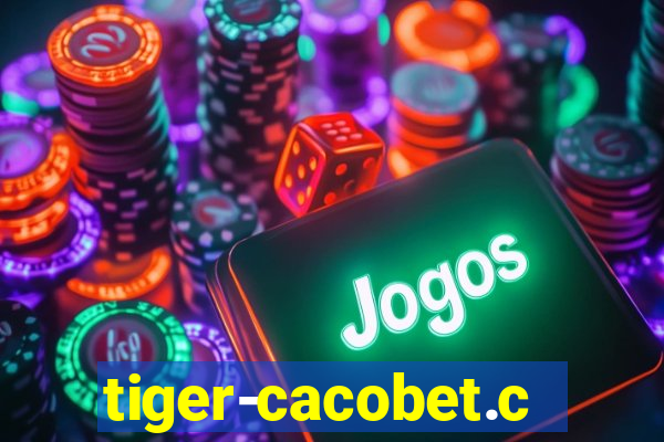 tiger-cacobet.com