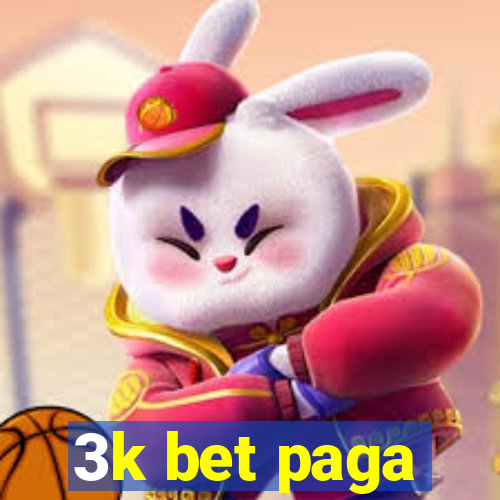 3k bet paga