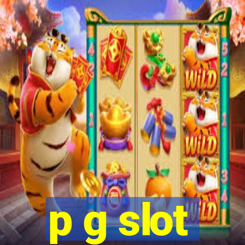 p g slot