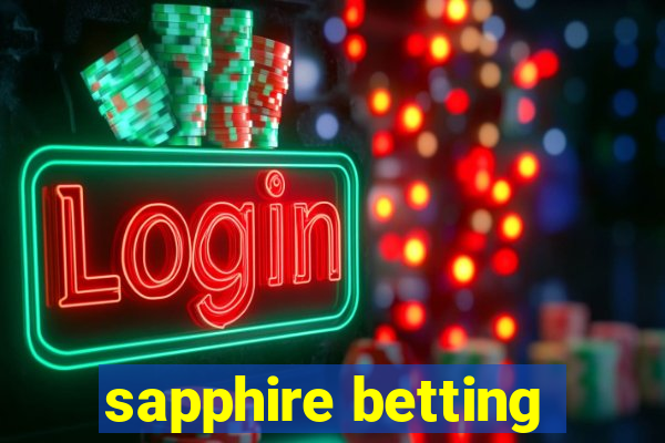 sapphire betting