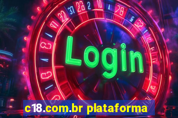 c18.com.br plataforma