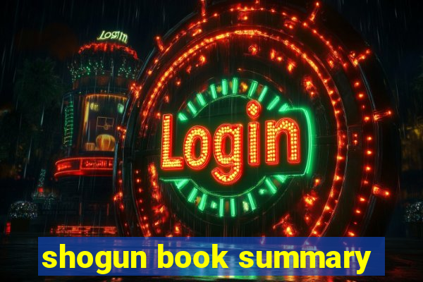 shogun book summary