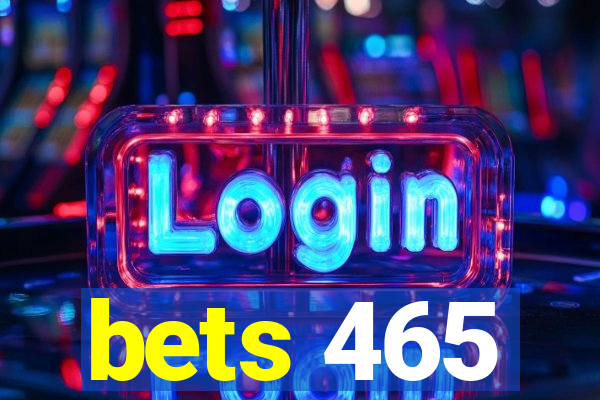 bets 465