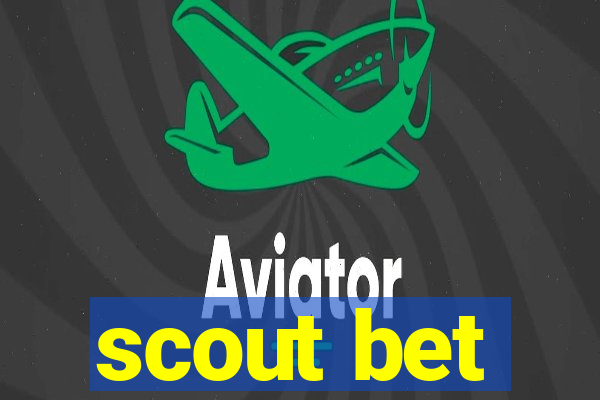 scout bet