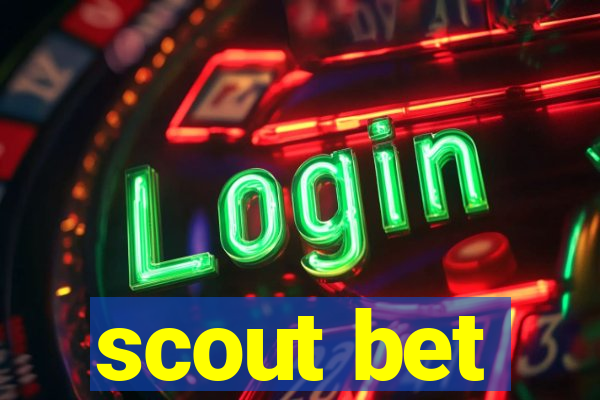 scout bet