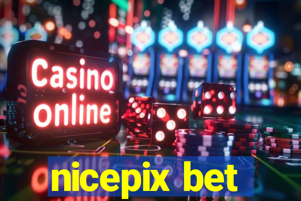 nicepix bet