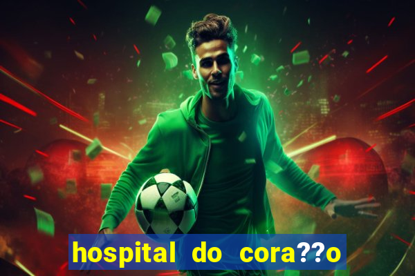 hospital do cora??o em laranjeiras