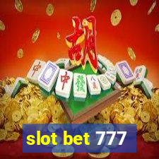 slot bet 777