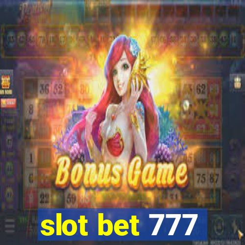 slot bet 777