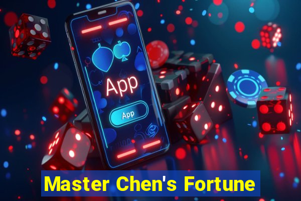 Master Chen's Fortune