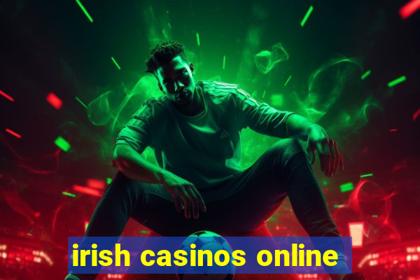 irish casinos online