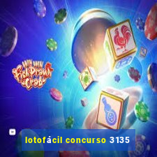 lotofácil concurso 3135