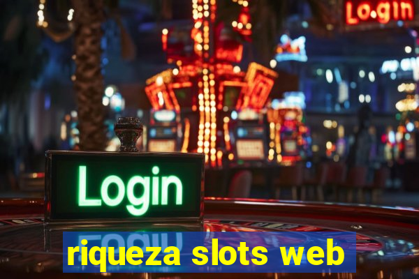 riqueza slots web