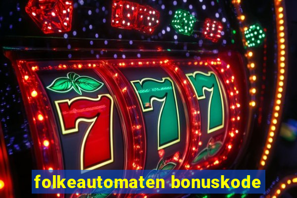 folkeautomaten bonuskode