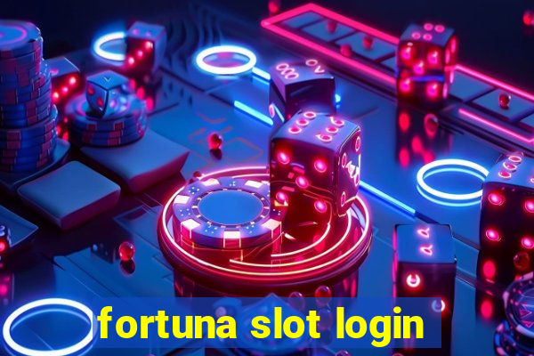 fortuna slot login