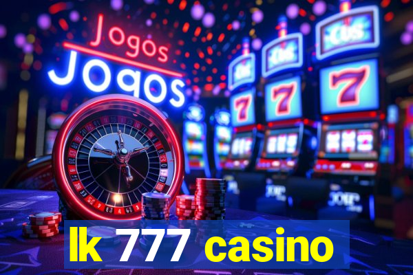 lk 777 casino