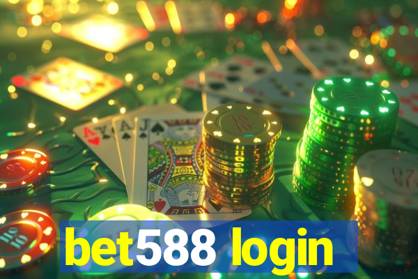 bet588 login