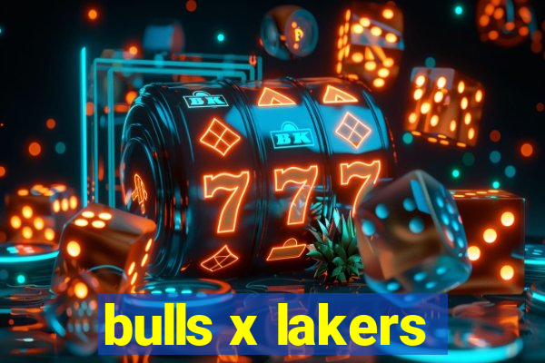 bulls x lakers