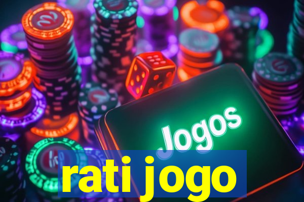 rati jogo