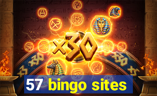 57 bingo sites