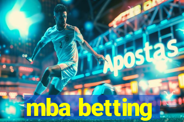 mba betting