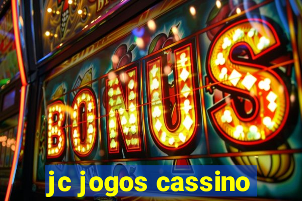 jc jogos cassino