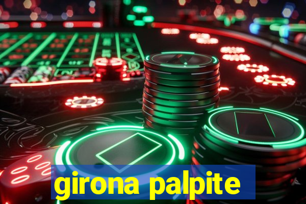 girona palpite