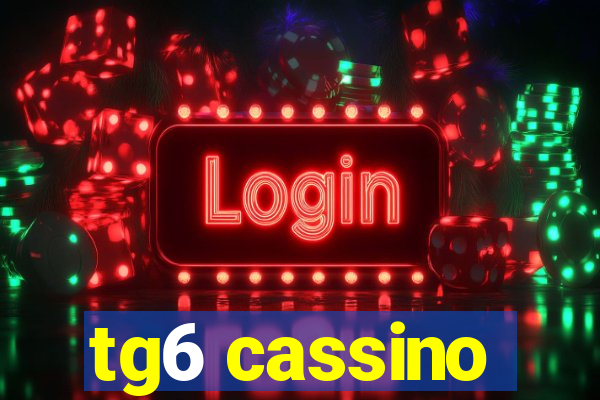 tg6 cassino