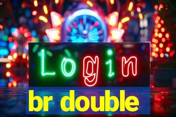 br double