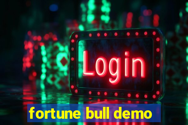 fortune bull demo