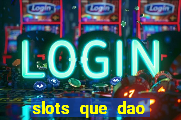 slots que dao bonus no cadastro sem deposito