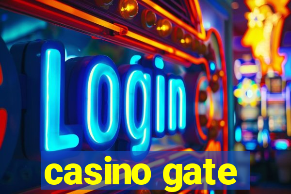 casino gate