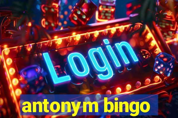 antonym bingo