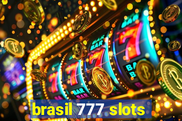 brasil 777 slots