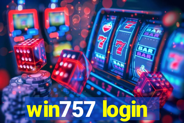 win757 login