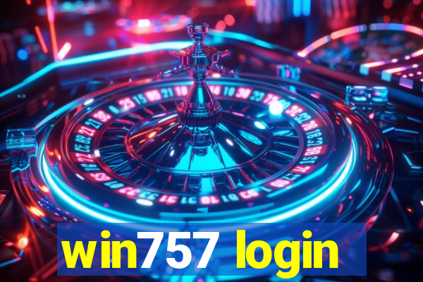 win757 login